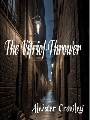 cover image of The Vitriol-Thrower